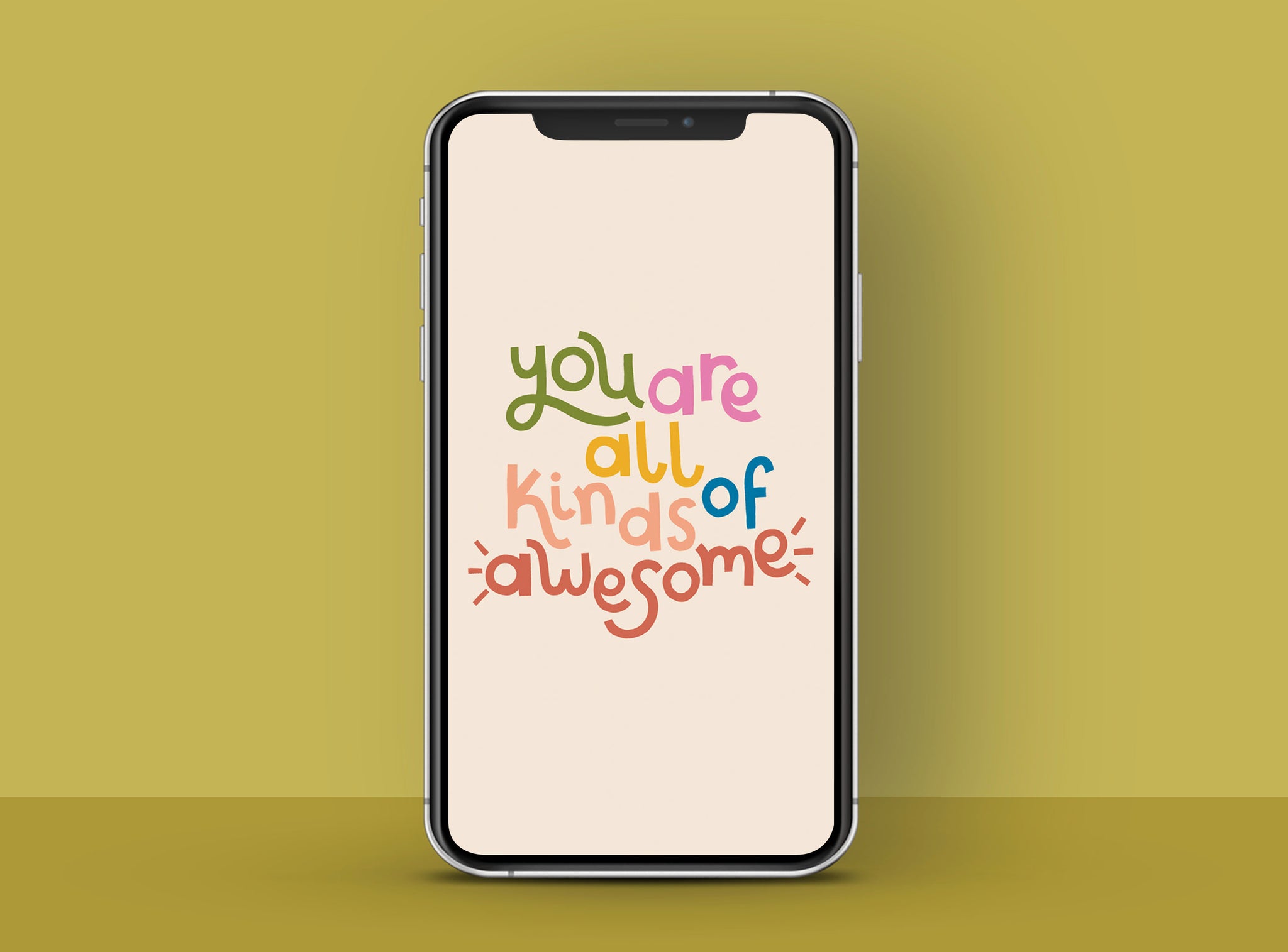 'You are all kinds of awesome' Positive message phone wallpaper | Raspberry Blossom
