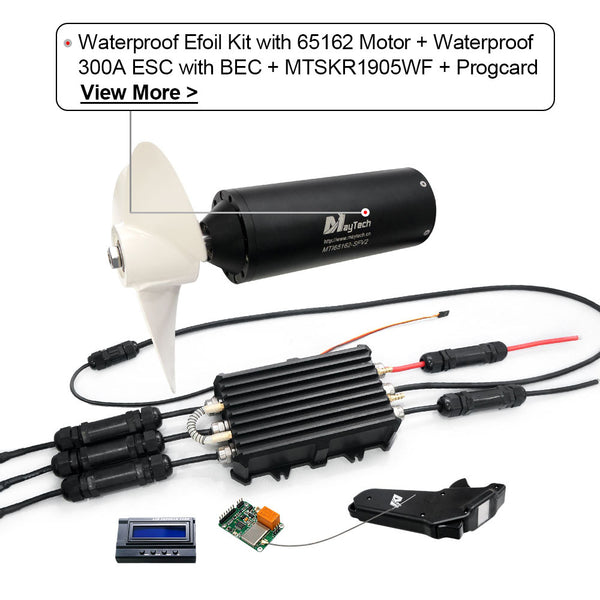 Maytech Fully Waterproof Efoil Kits with MTI65162 Motor + 300A ESC + 1905WF Remote + Progcard