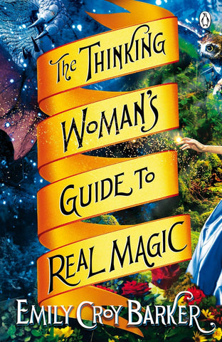 The Thinking Woman's Guide to Magic