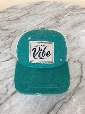 Don't Kill My Vibe Trucker Hat - Blushing Beaus Boutique 