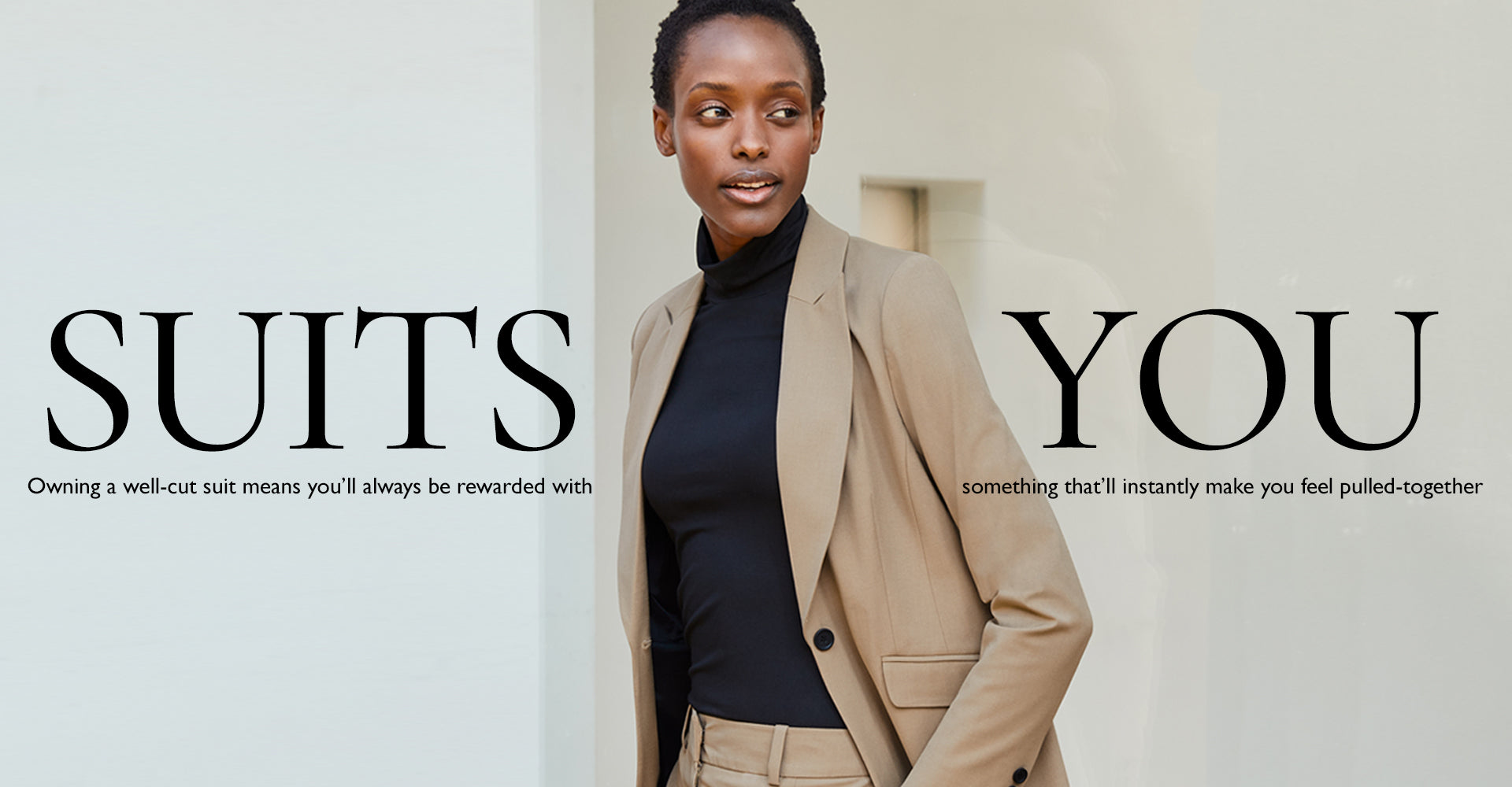 Suits you | The Baukjen Edit