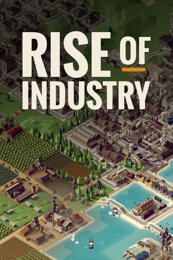 Rise of Industry — Steam Key — Europe