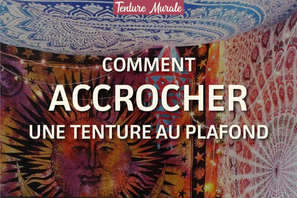 
      Accrocher une tenture au plafond | Tenture Murale