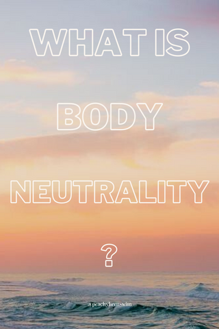 Pinnable image of an ocean with text reading, "what is body neutrality?"