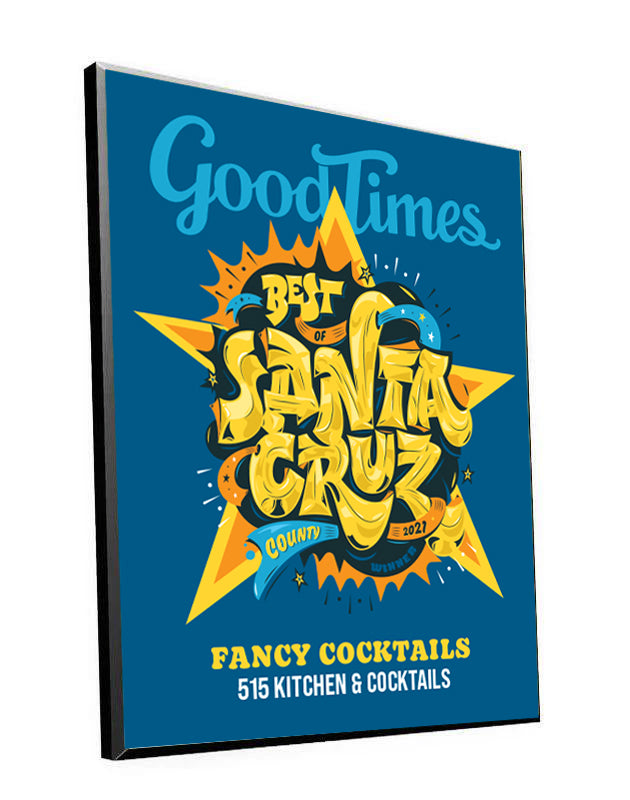 "Good Times Best of Santa Cruz" Award Plaque