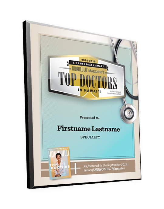 Honolulu Magazine “Top Doctors” Award Plaques by NewsKeepsake