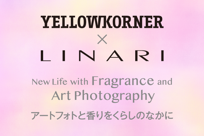 YELLOWKORNER × LINARI