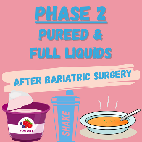 bariatric diet phase 2 full liquids guide