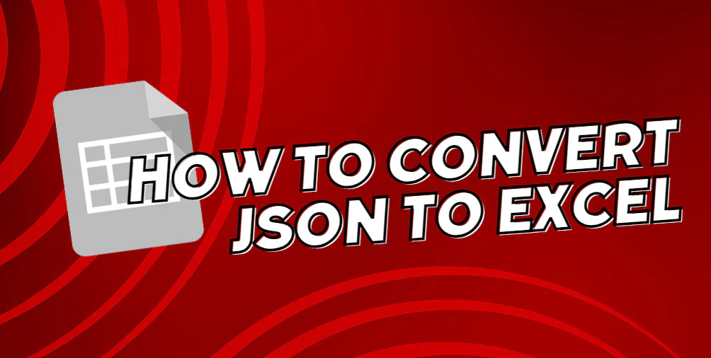 How to convert JSON to Excel | SoftwareKeep