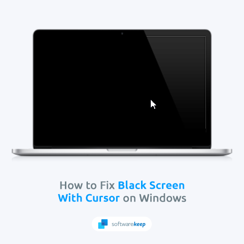 Fix black screen with cursor
