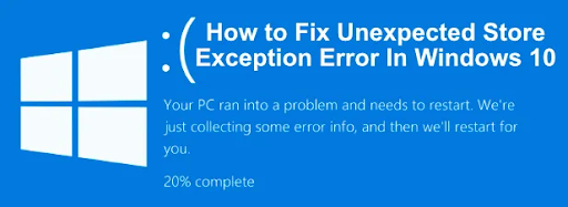 Fix Unexpected Store Exception Error