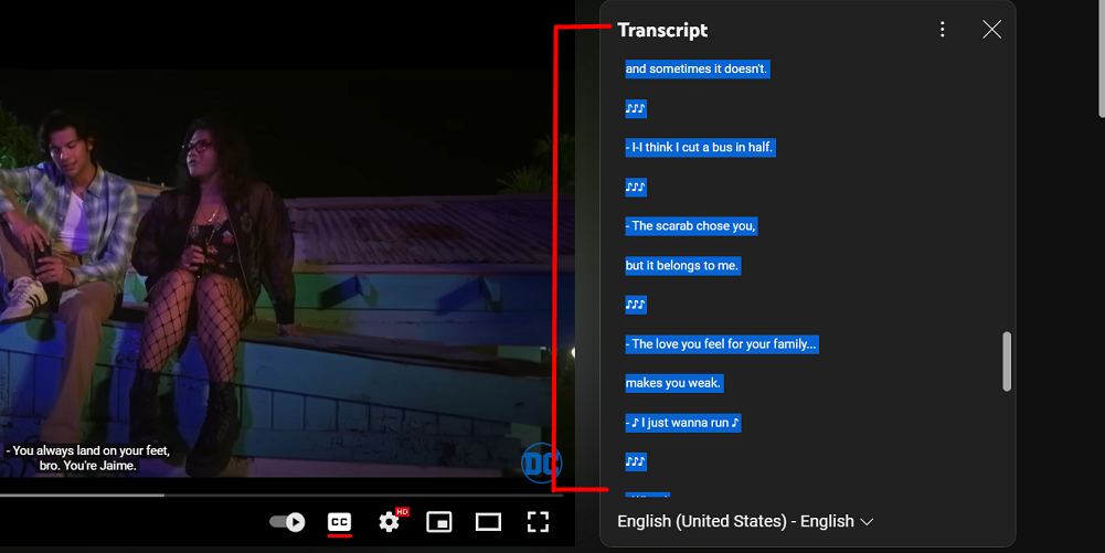 Use your mouse to click and drag your cursor over the entire transcript to highlight it.