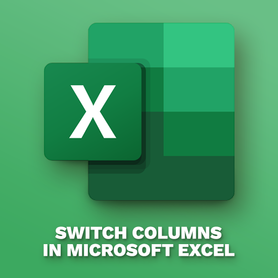 Превключване на колони в Excel