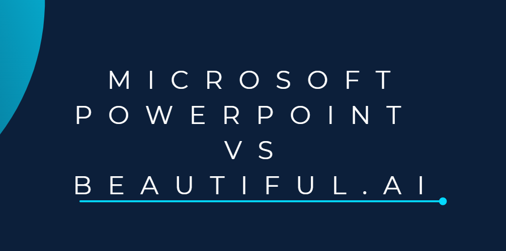 Microsoft PowerPoint et Beautiful.ai