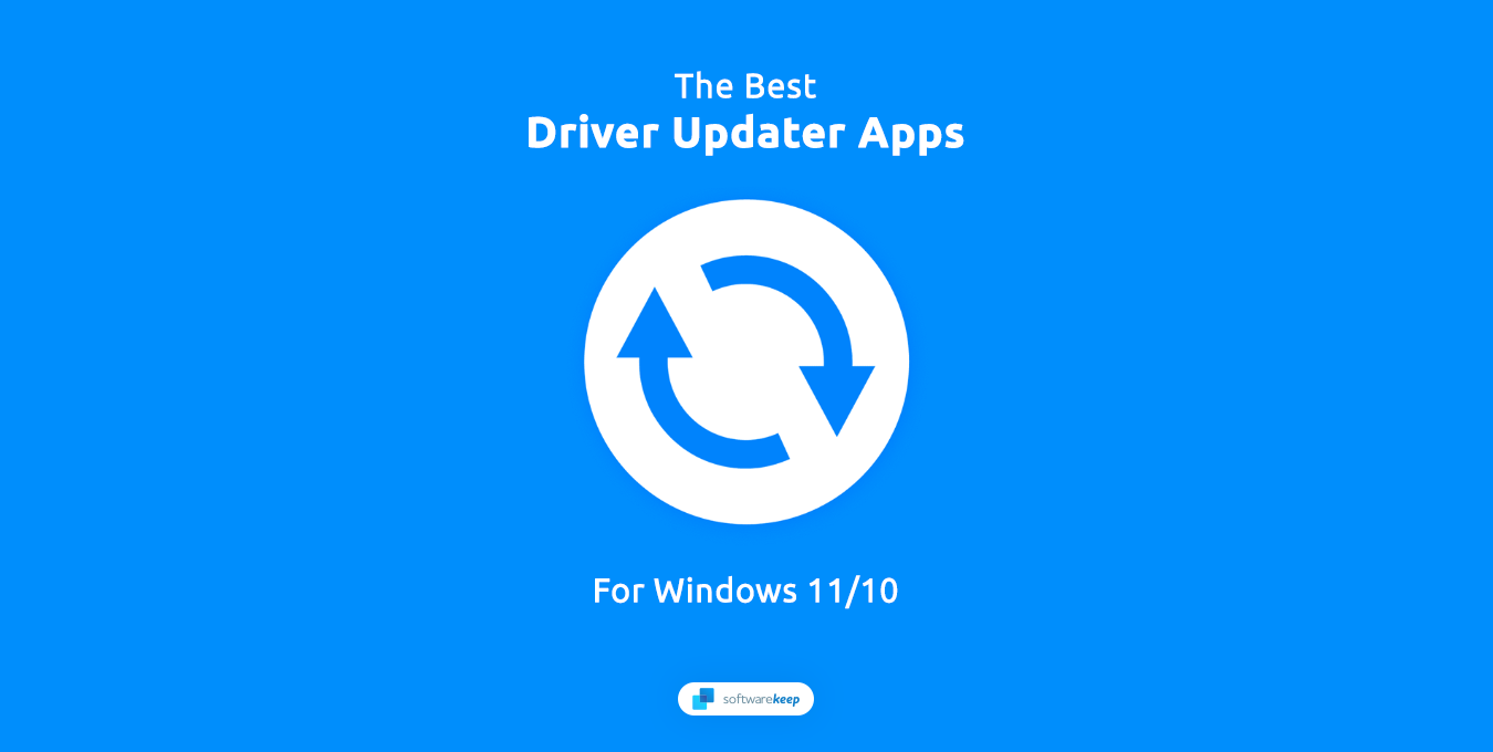 The Best Free Driver Update Apps for Windows