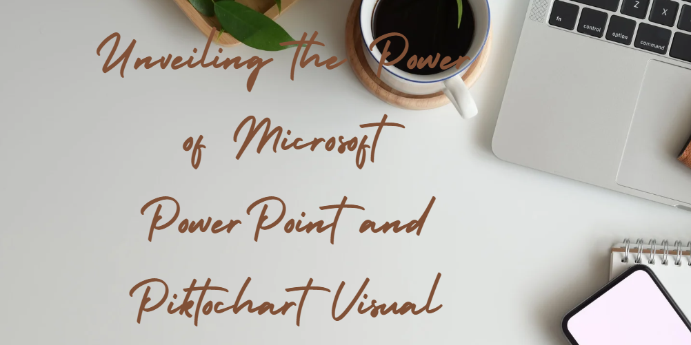 Unveiling the Power of Microsoft PowerPoint vs Piktochart Visual