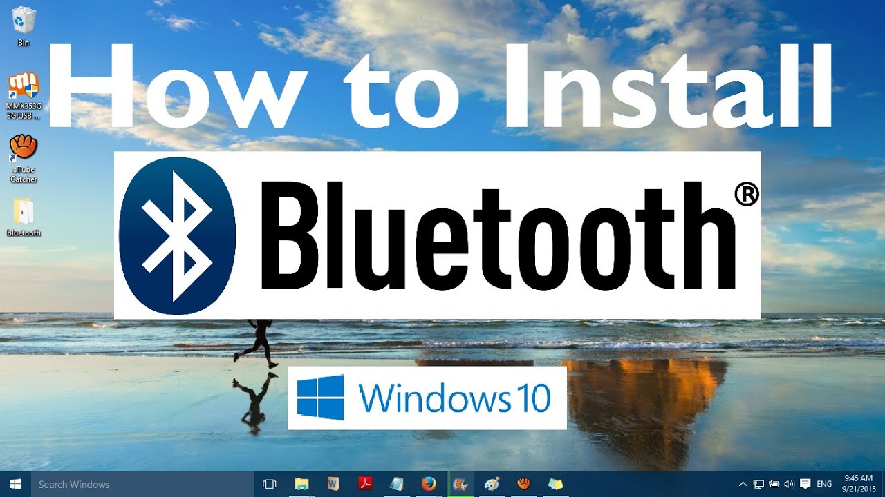 How to Install and Fix Bluetooth Drivers in Windows 10