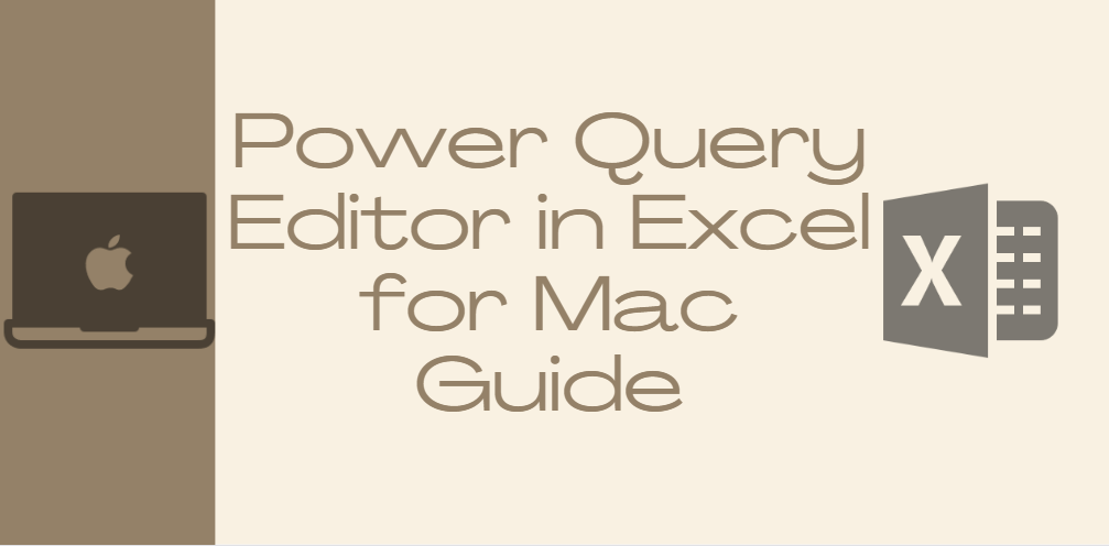 Excel pour Mac Power Requête