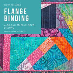 How To Make a Flanged Binding by Kate Colleran