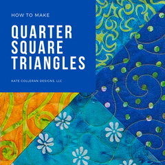 How to make Quarter Square Triangles by Kate Colleran