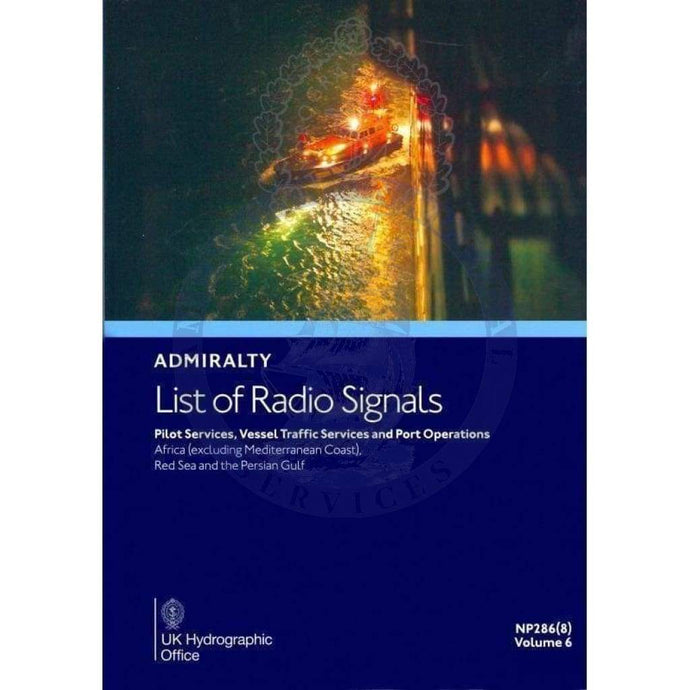 Admiralty List of Radio Signals (ALRS): Vol. 6, Part 8 - Africa - excluding Mediterranean Coast, Red Sea and the Persian Gulf (NP286-8), 2024 Edition