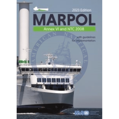 MARPOL Annex VI & NTC 2008, 2023 Edition