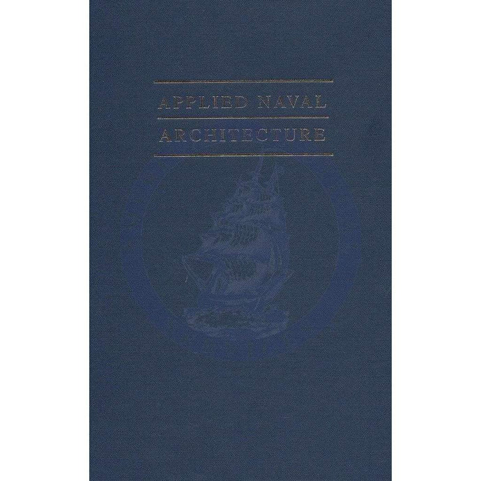 Applied Naval Architecture, 1996 Edition