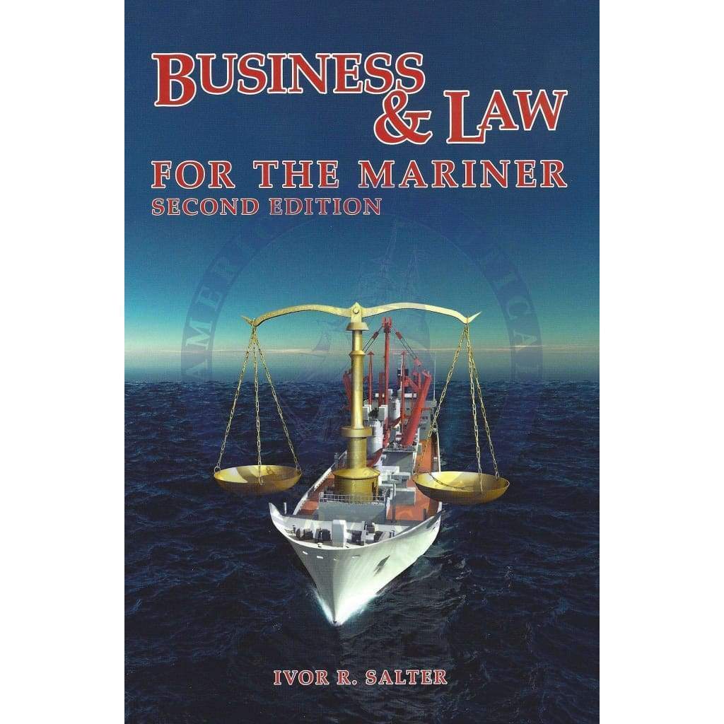 Business and Law for the Mariner, 2nd Edition - Amnautical