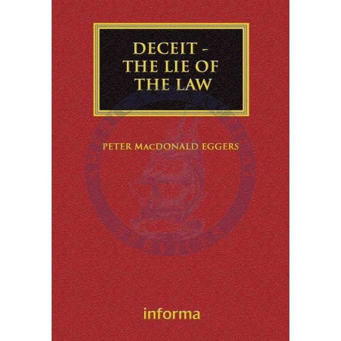 Deceit: The Lie of the Law