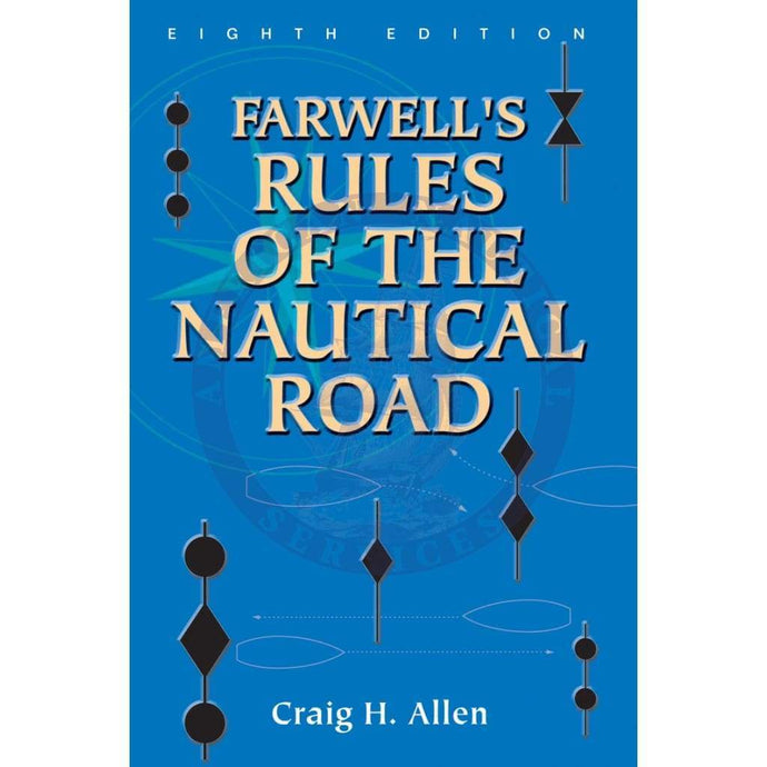 Farwell's Rules of the Nautical Road, 8th Edition