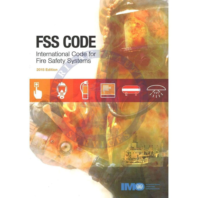 Fire Safety Systems (FSS) Code, 2015 Edition