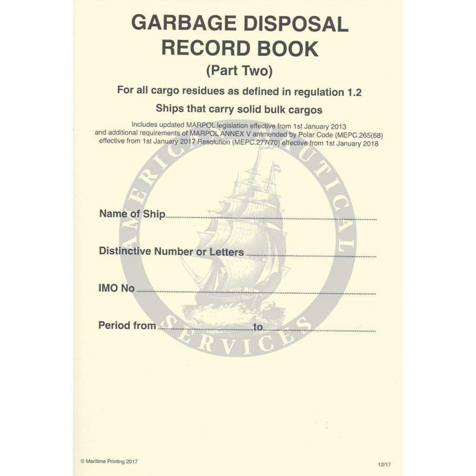 Garbage Disposal Record Book (Part 2 - Ships that Carry Solid Bulk Cargos)