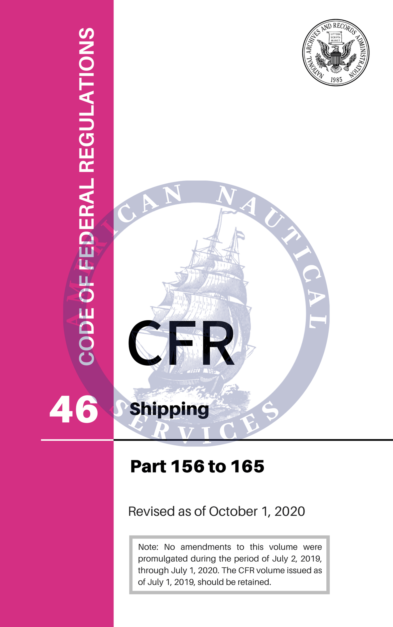 46 CFR Shipping CFR 46 Code of Federal Regulations Title 46