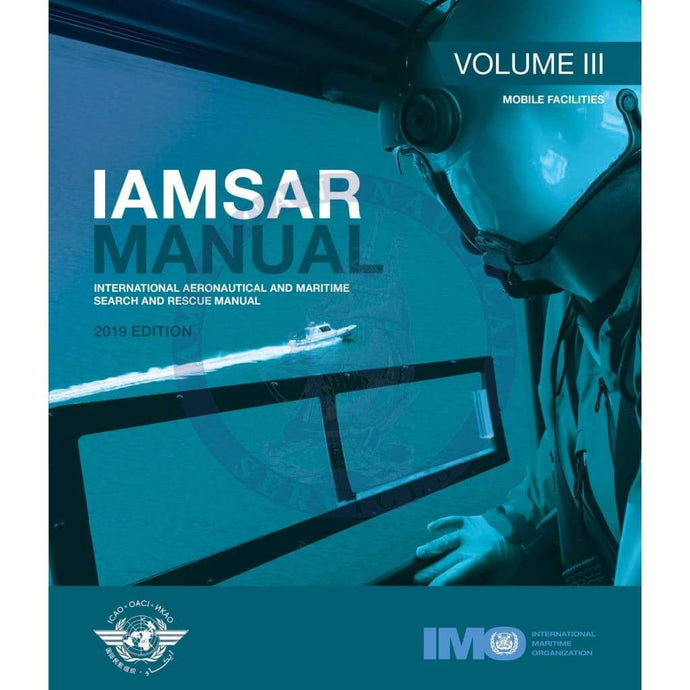 IAMSAR Manual Volume III, 2019 Edition