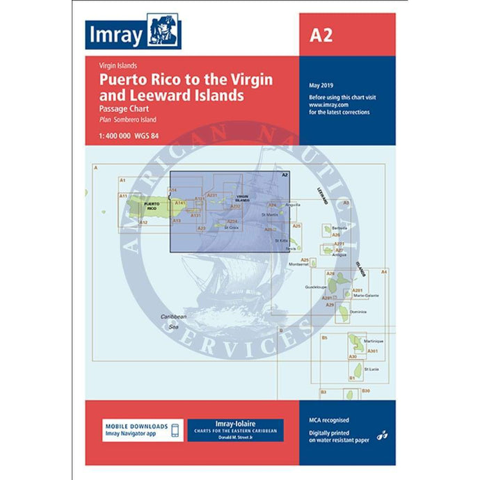 Imray Chart A2: Puerto Rico to the Virgin and Leeward Islands