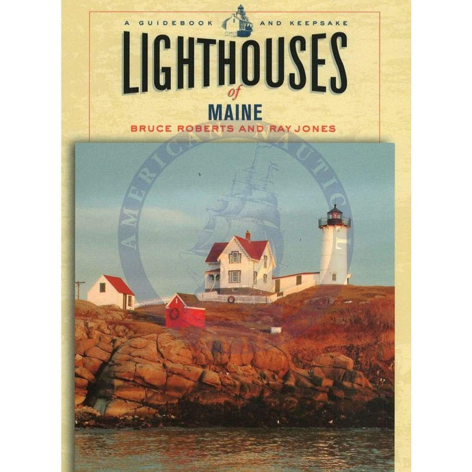 Lighthouses of Maine, 2005 Edition