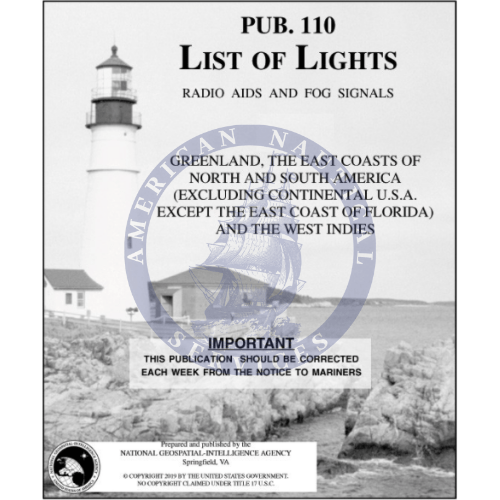 List of Lights Pub. 110 - Greenland, the East Coasts of North and South America, 2021 Edition