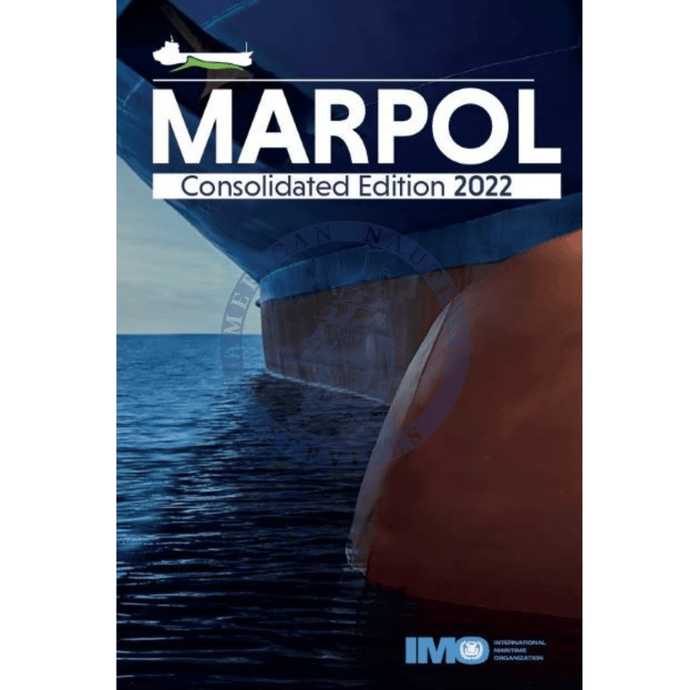 MARPOL Consolidated Edition, 2022 Edition