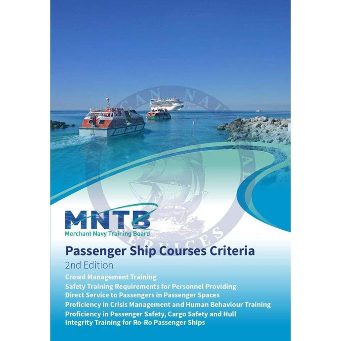 MNTB Passenger Ship Courses Criteria, 2nd Edition