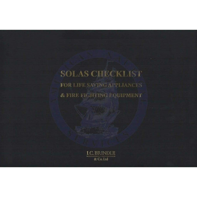 SOLAS: Checklist - Life Saving & Fire Fighting Equipment, 3rd Edition 2013