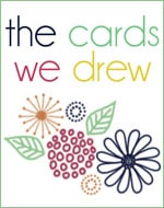 the cards we drew