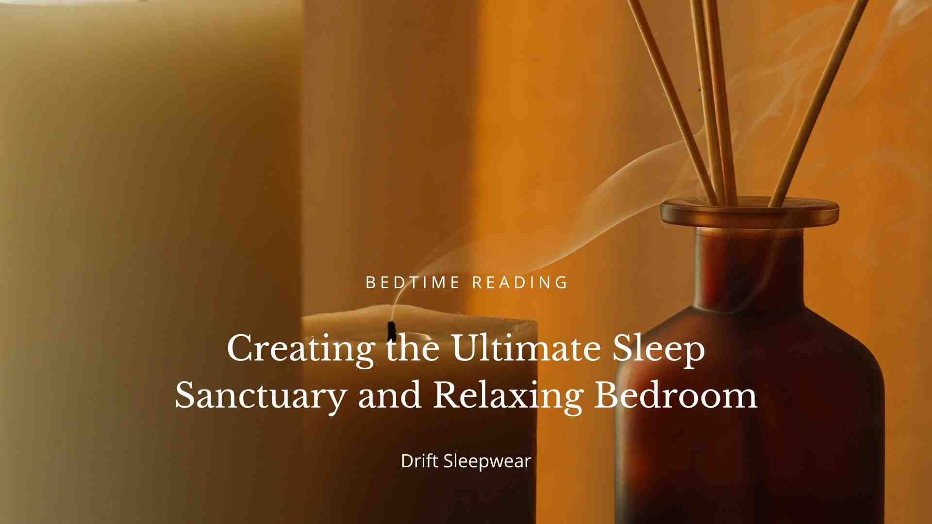 Creating the Ultimate Sleep Sanctuary: Tips for Designing a Relaxing Bedroom Environment