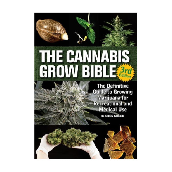 the cannabis grow bible newest eddition