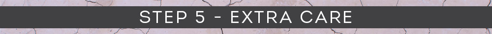 night routine step 5 - extra care