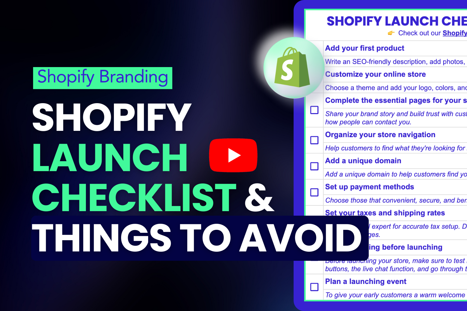 1-1Shopify Launch Checklist and Things to Avoid.png__PID:95ad54e6-4e18-44bf-a457-23e54f38e59c