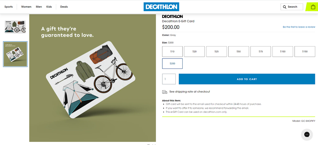 Decathlon gift card can be bought in $10 vouchers up to $200 dollars.