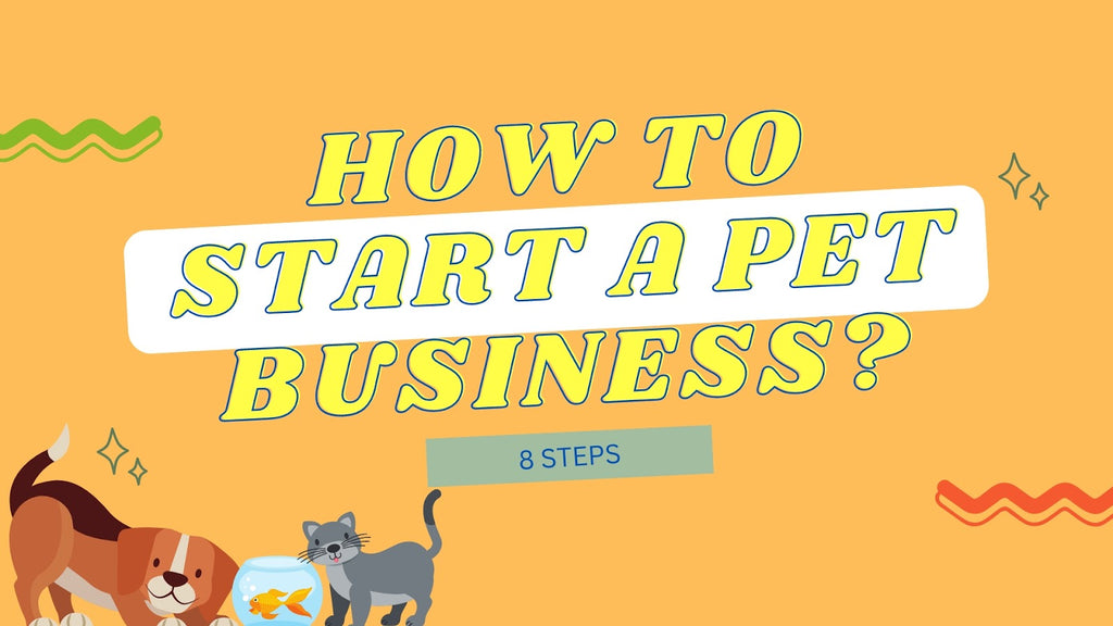 How to start a pet business