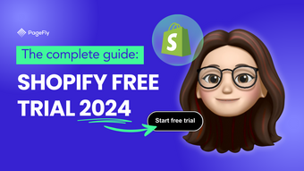 How to Get Shopify Free Trial for 2024 | The Complete Guide