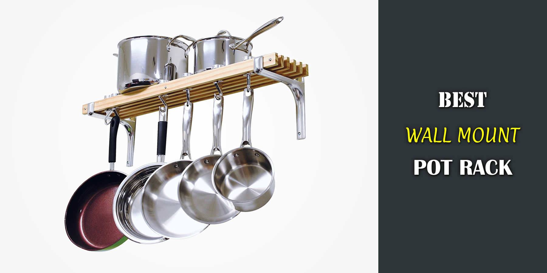 Best Wall Mount Pot Rack In 2019 – Guide & Reviews