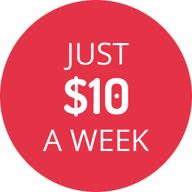 Just $10 a week
